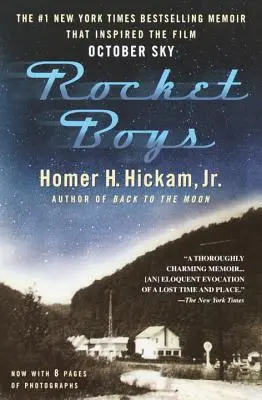 Rocket Boys (Raketoví chlapci): A Memoir: A Memoir - Rocket Boys: A Memoir