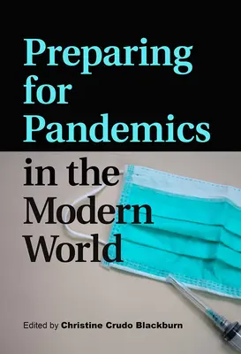 Príprava na pandémie v modernom svete - Preparing for Pandemics in the Modern World
