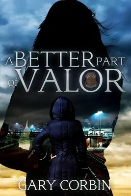 Lepšia časť statočnosti - A Better Part of Valor