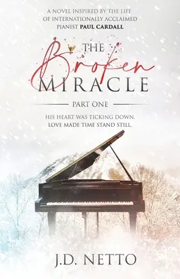 Zlomený zázrak: Prvá časť - The Broken Miracle: Part One