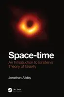 Časopriestor: Úvod do Einsteinovej teórie gravitácie - Space-Time: An Introduction to Einstein's Theory of Gravity