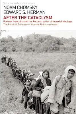 Po kataklizme: Politická ekonómia ľudských práv: II. zväzok - After the Cataclysm: The Political Economy of Human Rights: Volume II