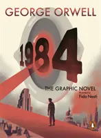 Devätnásť osemdesiatštyri - grafický román - Nineteen Eighty-Four - The Graphic Novel
