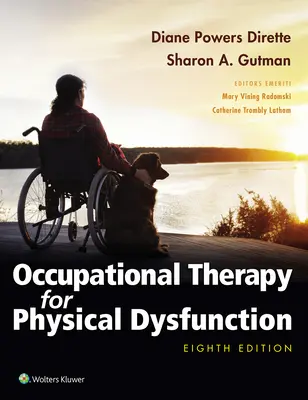 Ergoterapia pri fyzickej dysfunkcii - Occupational Therapy for Physical Dysfunction