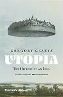 Utópia - dejiny myšlienky - Utopia - The History of an Idea