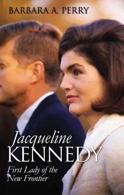 Jacqueline Kennedyová: Prvá dáma novej hranice - Jacqueline Kennedy: First Lady of the New Frontier