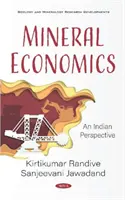 Ekonomika nerastných surovín - indická perspektíva - Mineral Economics - An Indian Perspective
