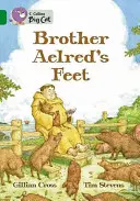 Nohy brata Aelreda - Brother Aelred's Feet