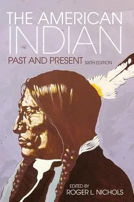 Americkí Indiáni: Minulosť a súčasnosť - The American Indian: Past and Present