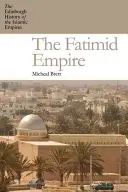 Fatimidská ríša - The Fatimid Empire