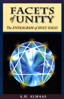 Aspekty jednoty: Enneagram svätých myšlienok - Facets of Unity: The Enneagram of Holy Ideas