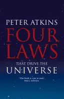 Štyri zákony, ktoré riadia vesmír - Four Laws That Drive the Universe