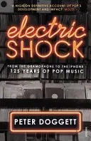 Elektrický šok: Od gramofónu po iPhone - 125 rokov populárnej hudby - Electric Shock: From the Gramophone to the iPhone - 125 Years of Pop Music