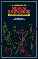 Príručka hudobných znalostí - Handbook Of Musical Knowledge