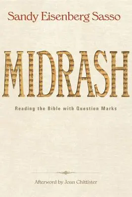 Midraš: Čítanie Biblie s otáznikmi - Midrash: Reading the Bible with Question Marks