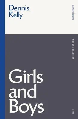 Dievčatá a chlapci - Girls and Boys
