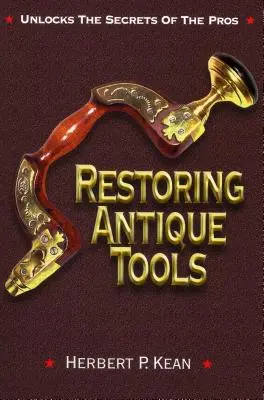 Reštaurovanie starožitného náradia - Restoring Antique Tools