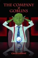 Spoločnosť škriatkov - Company of Goblins