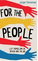 Pre ľudí: Ľavicový populizmus v Španielsku a USA - For the People: Left Populism in Spain and the US