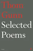 Vybrané básne Thoma Gunna - Selected Poems of Thom Gunn
