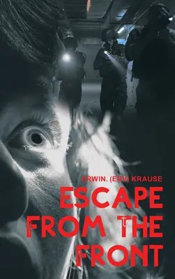 Útek z frontu - Escape from the Front