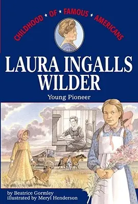 Laura Ingalls Wilderová - Laura Ingalls Wilder