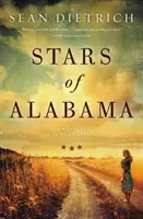 Hviezdy Alabamy: A Novel by Sean of the South - Stars of Alabama: A Novel by Sean of the South