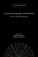 Ekonomická nerovnosť a morálka: Etická nerovnosť: Rôzne etické perspektívy - Economic Inequality and Morality: Diverse Ethical Perspectives