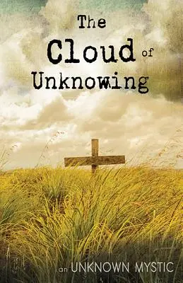 Oblak nevedomosti - The Cloud of Unknowing