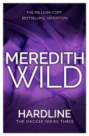 Hardline - (Hackerská séria, kniha 3) - Hardline - (The Hacker Series, Book 3)