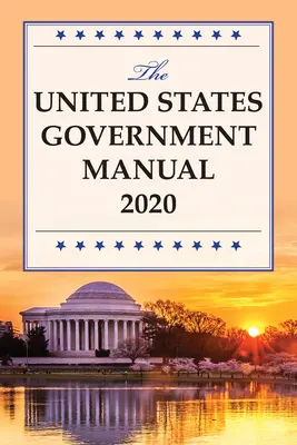 Príručka vlády Spojených štátov amerických 2020 - The United States Government Manual 2020