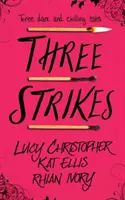 Tri údery - Three Strikes