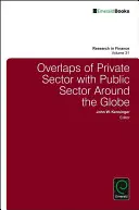 Prekrývanie súkromného a verejného sektora na celom svete - Overlaps of Private Sector with Public Sector Around the Globe