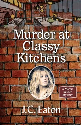 Vražda v Classy Kitchens - Murder at Classy Kitchens