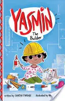 Yasmin - staviteľka - Yasmin the Builder