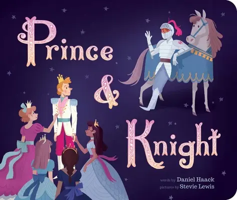 Princ a rytier - Prince & Knight