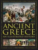 Staroveké Grécko: Ilustrované dejiny - Ancient Greece: An Illustrated History