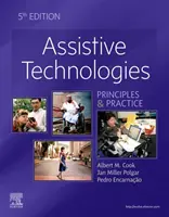 Asistenčné technológie - princípy a prax - Assistive Technologies - Principles and Practice