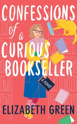 Spoveď zvedavého knihkupca - Confessions of a Curious Bookseller