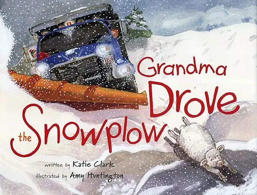 Babička riadila snežný pluh - Grandma Drove the Snowplow