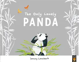 Len osamelá panda - Only Lonely Panda