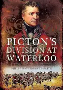 Pictonova divízia pri Waterloo - Picton's Division at Waterloo