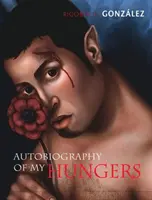 Autobiografia mojich hladov - Autobiography of My Hungers