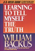 Naučiť sa hovoriť si pravdu - Learning to Tell Myself the Truth