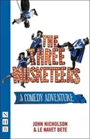 Traja mušketieri: (scénická verzia) - The Three Musketeers: (stage Version)