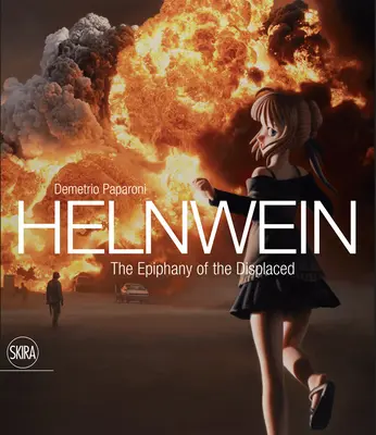 Gottfried Helnwein: Epifánia vysídlených - Gottfried Helnwein: The Epiphany of the Displaced