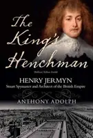 Kráľov pobočník - Henry Jermyn - King's Henchman - Henry Jermyn