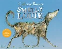 Smradľavý Louie - Smelly Louie