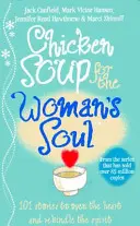 Sliepková polievka pre ženskú dušu - Chicken Soup for the Woman's Soul