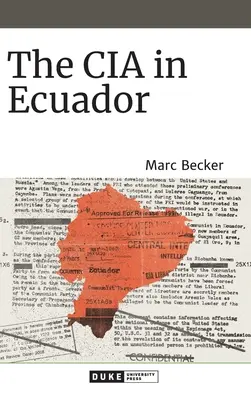 CIA v Ekvádore - The CIA in Ecuador